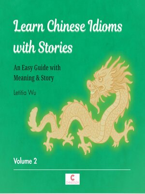 cover image of Learn Chinese Idioms with Stories, Volume 2